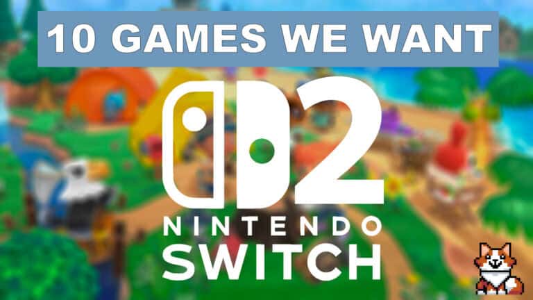 10 games we want to see on the Nintendo Switch 2